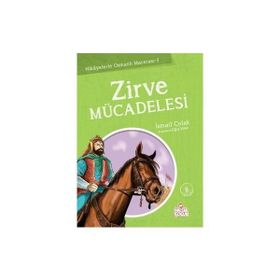 ZIRVE MÜCADELESİ - İSMAİL ÇOLAK