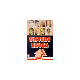 ZIRVEDE KAVGA - YALÇIN TOKER
