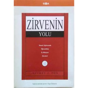 Zirvenin Yolu - Jeffrey J. Fox