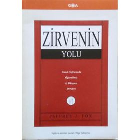Zirvenin Yolu - Jeffrey J. Fox