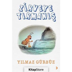 Zirveye Tırmanış / Yılmaz Gürbüz / Cinius Yayınları