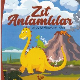 Zıt Anlamlılar - Meltem Erinçmen Kanoğlu - Sunguralp Şolpan
