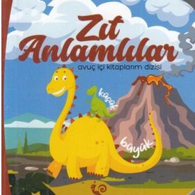 Zıt Anlamlılar - Meltem Erinçmen Kanoğlu - Sunguralp Şolpan