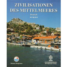 Zivilisationen Des Mittelmeeres - Mehmet Hengirmen