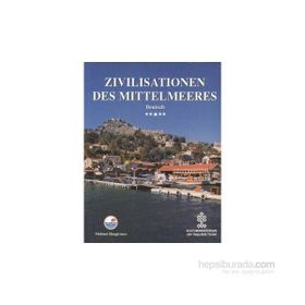 Zivilisationen Des Mittelmeeres - Mehmet Hengirmen