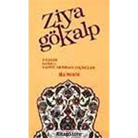 ZIYA GÖKALP - MUZAFFER UYGUNER