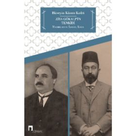 ZIYA GÖKALP´İN TENKIDI - HÜSEYİN KAZIM KADRI