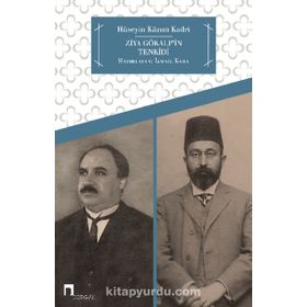 ZIYA GÖKALP´İN TENKIDI - HÜSEYİN KAZIM KADRI