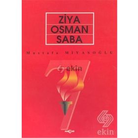 ZIYA OSMAN SABA - MUSTAFA MİYASOĞLU