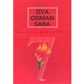 ZIYA OSMAN SABA - MUSTAFA MİYASOĞLU