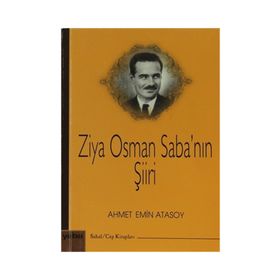 ZIYA OSMAN SABA'NIN ŞIIRI - AHMET EMIN ATASOY