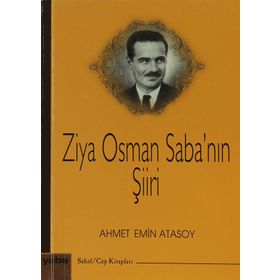 ZIYA OSMAN SABA'NIN ŞIIRI - AHMET EMIN ATASOY