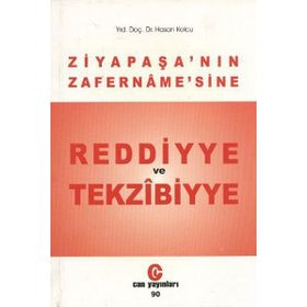 Ziya Paşa'nın Zafername'sine Reddiyye ve Tekzibiyye