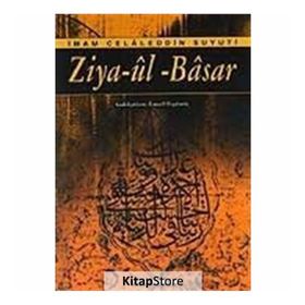 Ziya-ül Basar - imam celaleddin essuyuti