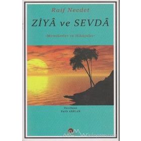 ZIYA VE SEVDA MENSURELER VE HIKAYELER - RAIF NECDET