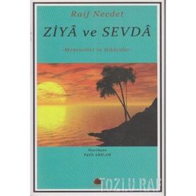 ZIYA VE SEVDA MENSURELER VE HIKAYELER - RAIF NECDET