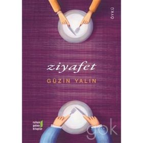 Ziyafet - Güzin Yalın