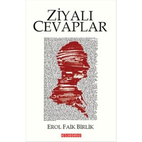Ziyalı Cevaplar - Erol Faik Birlik