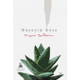 Ziyan Balkonu - Hüseyin Köse