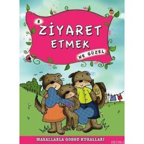 ZIYARET ETMEK NE GÜZEL - MÜNIRE ŞAFAK