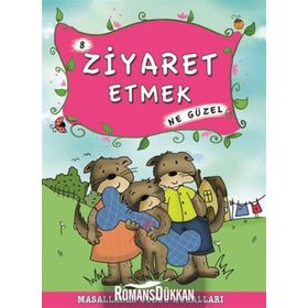 ZIYARET ETMEK NE GÜZEL - MÜNIRE ŞAFAK