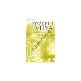 ZIYARET-I EVLIYA - HOCAZADE AHMED HILMI - SELAMI ŞIMŞEK