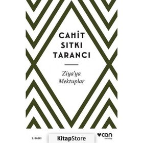 Ziya’ya Mektuplar - Cahit Sıtkı Tarancı
