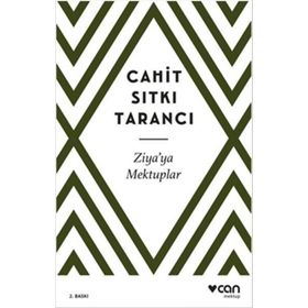 Ziya’ya Mektuplar - Cahit Sıtkı Tarancı