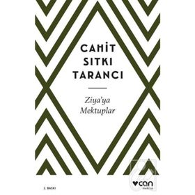 Ziya’ya Mektuplar - Cahit Sıtkı Tarancı