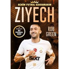 Ziyech Benim Futbol Kahramanım - Rob Green