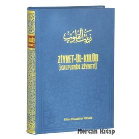 ZIYNET-ÜL KULUB KALPLERIN ZIYNETI - MUZAFFER OZAK