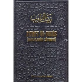 ZIYNET-ÜL KULUB KALPLERIN ZIYNETI - MUZAFFER OZAK