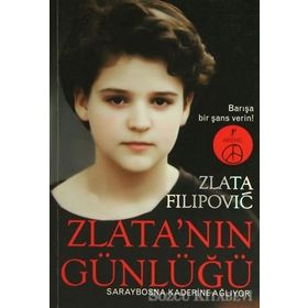 ZLATA'NIN GÜNLÜĞÜ - ZLATA FILIPOVIC