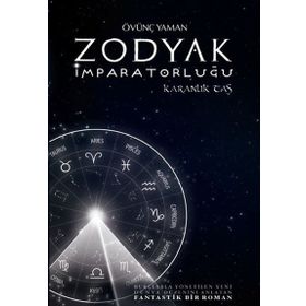 Zodyak İmparatorluğu Karanlık Taş - Övünç Yaman