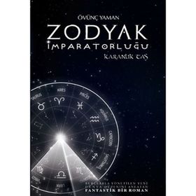 Zodyak İmparatorluğu Karanlık Taş - Övünç Yaman