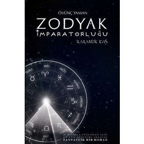 Zodyak İmparatorluğu Karanlık Taş - Övünç Yaman