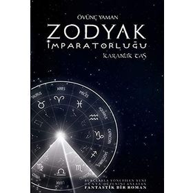 Zodyak İmparatorluğu Karanlık Taş - Övünç Yaman