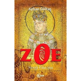 Zoe - Sevgi Fincanı - Ayhan Gültaş
