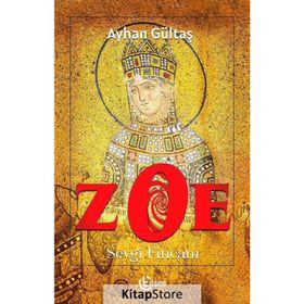 Zoe - Sevgi Fincanı - Ayhan Gültaş