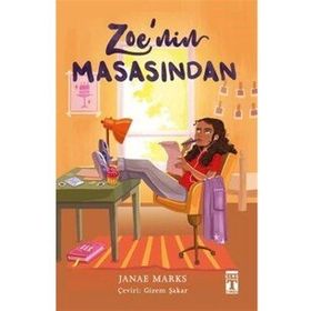 Zoe'nin Masasından - Janae Marks