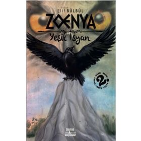 Zoenya - Yeşil İsyan - Elif Bülbül