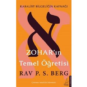 Zohar’ın Temel Öğretisi - Rav. P. S. Berg
