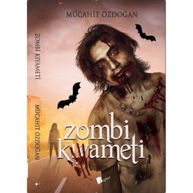 Zombi Kıyameti - Mücahit Özdoğan