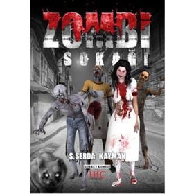 Zombi Sokağı - Ş. Serda Kayman