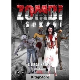 Zombi Sokağı - Ş. Serda Kayman