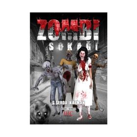 Zombi Sokağı - Ş. Serda Kayman