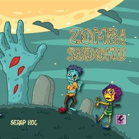 Zombi Sudoku - Serap Koç - Efil Yayınevi