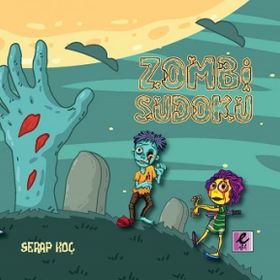 Zombi Sudoku - Serap Koç - Efil Yayınevi
