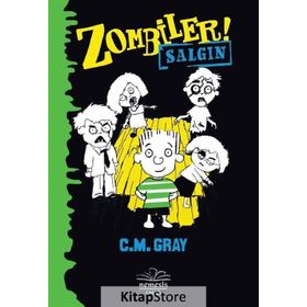 Zombiler - Salgın - C. M Gray