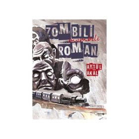 Zombili Mombili Roman - Aytül Akal